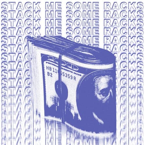 Stack Me Some Racks (feat. Kevin K & Koda Allen)