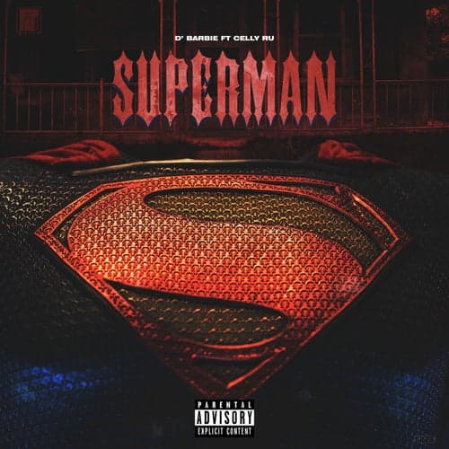 Superman (feat. Celly Ru)