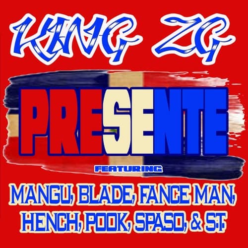 Presente (feat. Mangu, Blade, Fance Man, Hench, Pook, Spaso & S.T.)