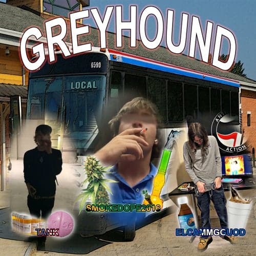 GREYHOUND (feat. Dr Tank & elcammgguod)