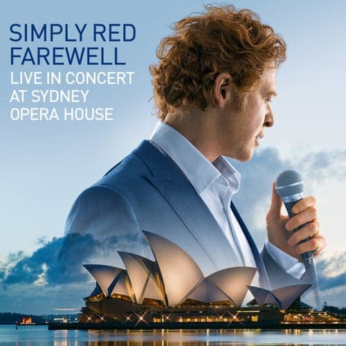 Farewell: Live in Concert at Sydney Opera House