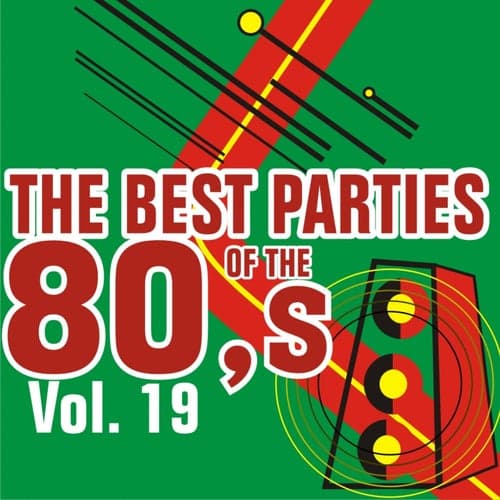 Best Parties of the 80's Vol. 19