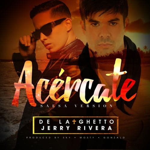 Acércate (feat. Jerry Rivera )