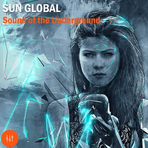 Sun Global Sound of the Underground