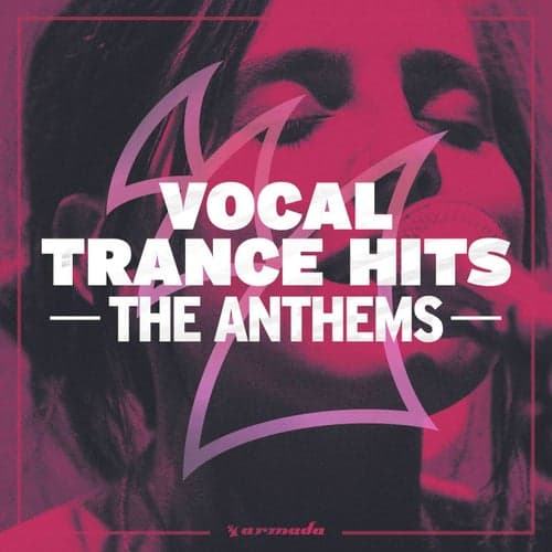 Vocal Trance Hits - The Anthems - Extended Versions