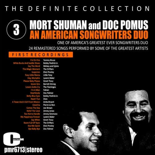 Mort Shuman & Doc Pomus; An American Songwriters Duo, Volume 3
