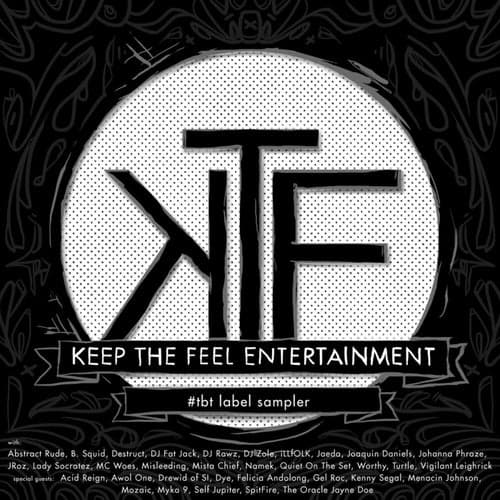 Keep The Feel Entertainment #TBT Label Sampler