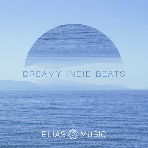 Dreamy Indie Beats