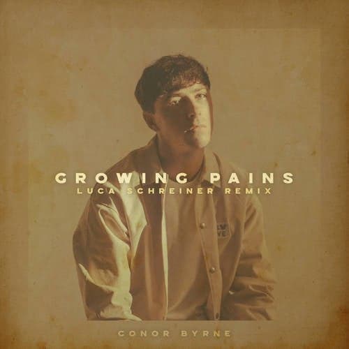 Growing Pains (Luca Schreiner Remix)