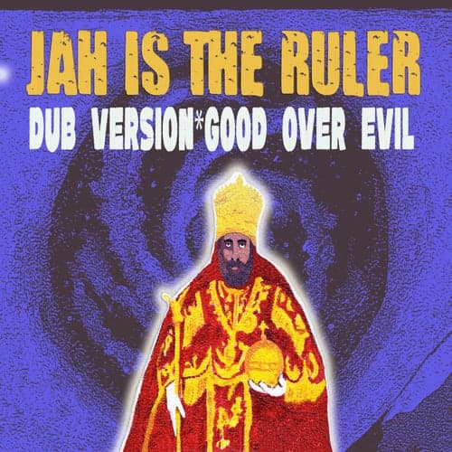Jah Is The Ruler Dub