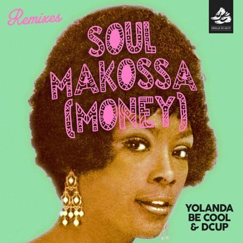 Soul Makossa (Money) [Remixes]
