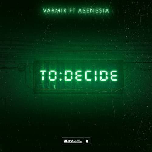 To Decide (Extended Mix)