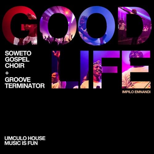 Good Life (Impilo Emnande) (Piano Version)