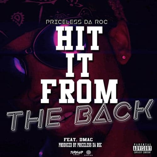 Hit It From The Back (feat. Dmac)