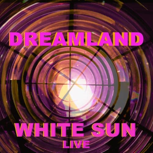 Dream Land (Live)