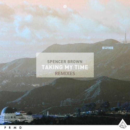 Taking My Time (Remixes)
