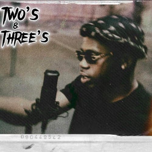TWO'S & THREE'S