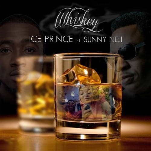 Whiskey (feat. Sunny Neji)