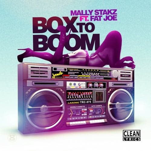 Box to Boom (feat. Fat Joe)