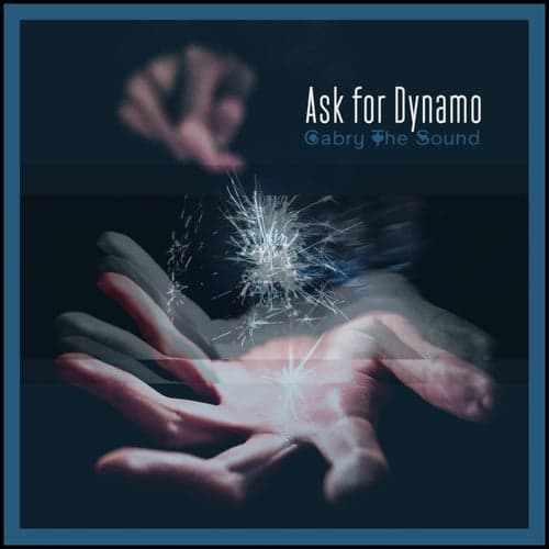 Ask For Dynamo