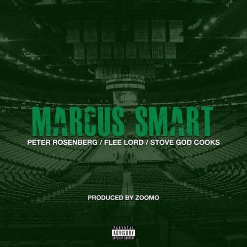 Marcus Smart (feat. Flee Lord & Stove God Cooks)