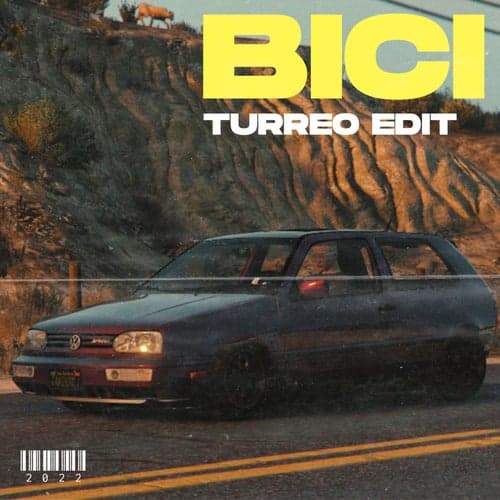 Bici (Turreo Edit)