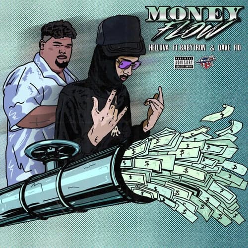 Money Flow (feat. BabyTron and Dave Fio)