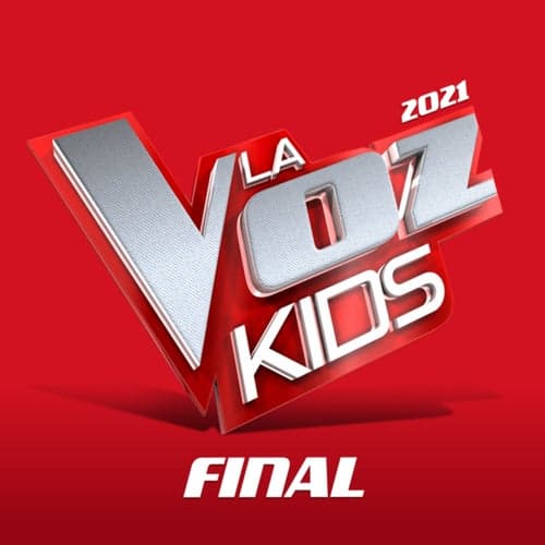 La Voz Kids 2021 – Final (En Directo En La Voz / 2021)