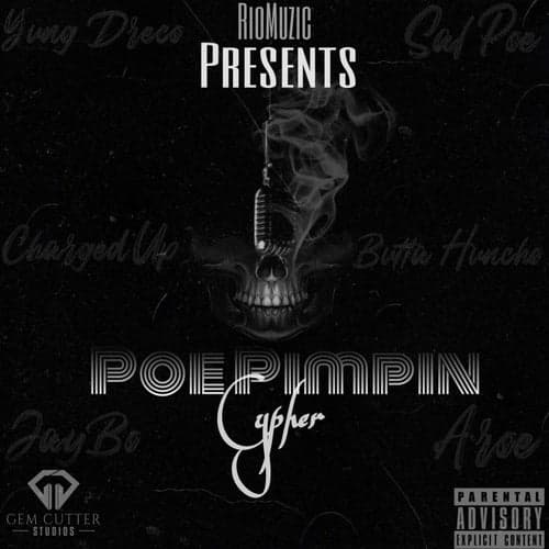 Poe Pimpin Cypher (feat. Charged Up, Butta Huncho, Jay Bo & Aroe)
