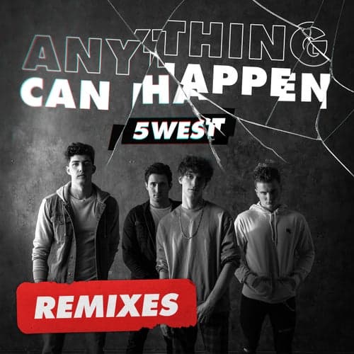 Anything Can Happen - Remixes