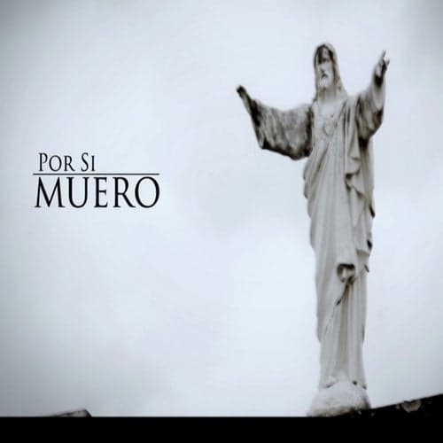 Por Si Muero (feat. Doble J MC, Retórica Rima)