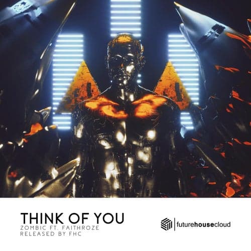 Think Of You (feat. Faithroze)