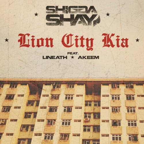 Lion City Kia (feat. Lineath, Akeem)