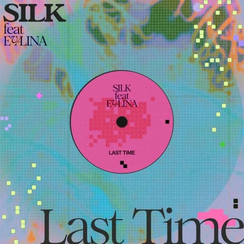 Last Time (Extended Mix)