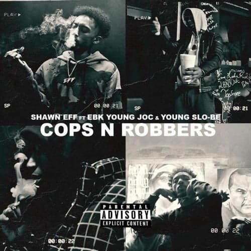 Cops N Robbers (feat. EBK Young Joc & Young Slo-Be)