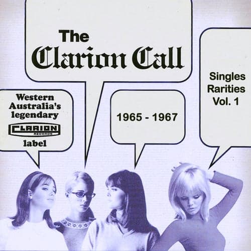 The Clarion Call - Singles Rarities, Vol. 1: 1965 - 1967