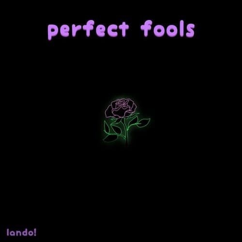 ~perfect fools~