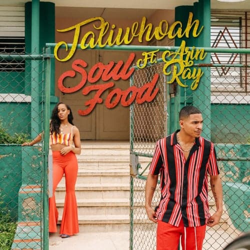 Soul Food (feat. Arin Ray)