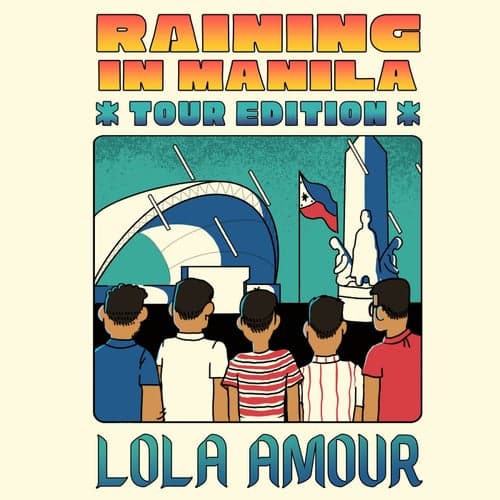 Raining in Manila (Tour Edition)