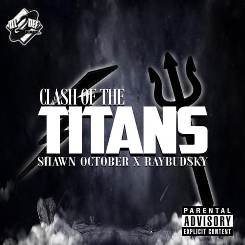 Clash of the Titans (feat. Raybudsky)