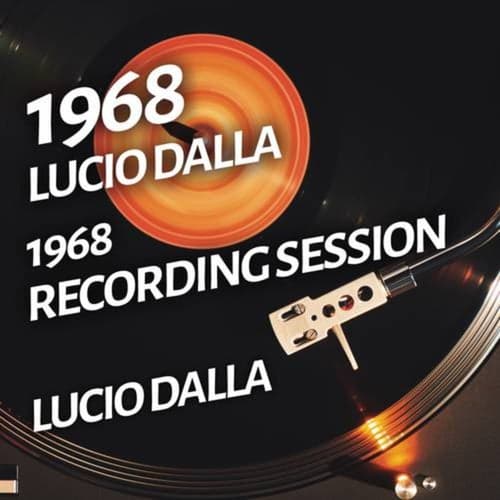 Lucio Dalla - 1968 Recording Session