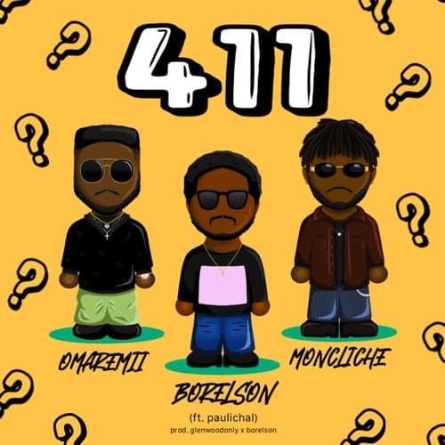 411 (feat. Omaremii & Moncliche)