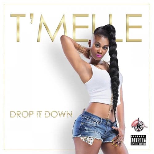 Drop It Down - Single