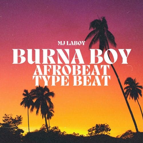 Burna Boy Afrobeats Type Beat