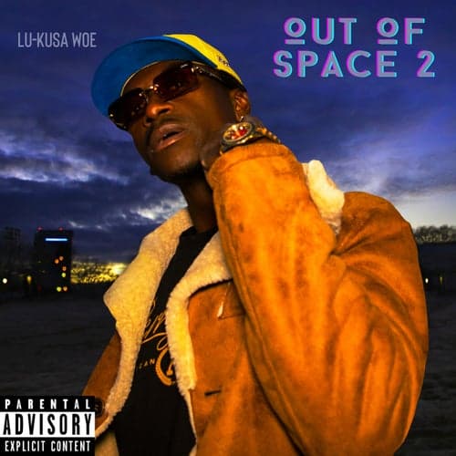 Out Of Space 2
