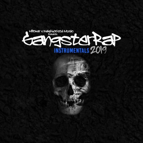 Gangster Rap Instrumentals 2019