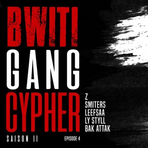 Bwiti Gang Cypher (S02E04)