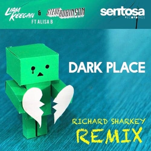 Dark Place (Richard Sharkey Remixes)