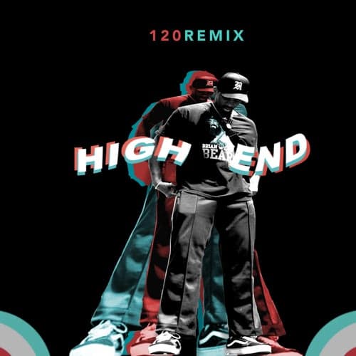 High End (120 Remix)