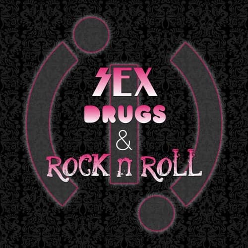 Sex, Drugs, & Rock N Roll (EP)